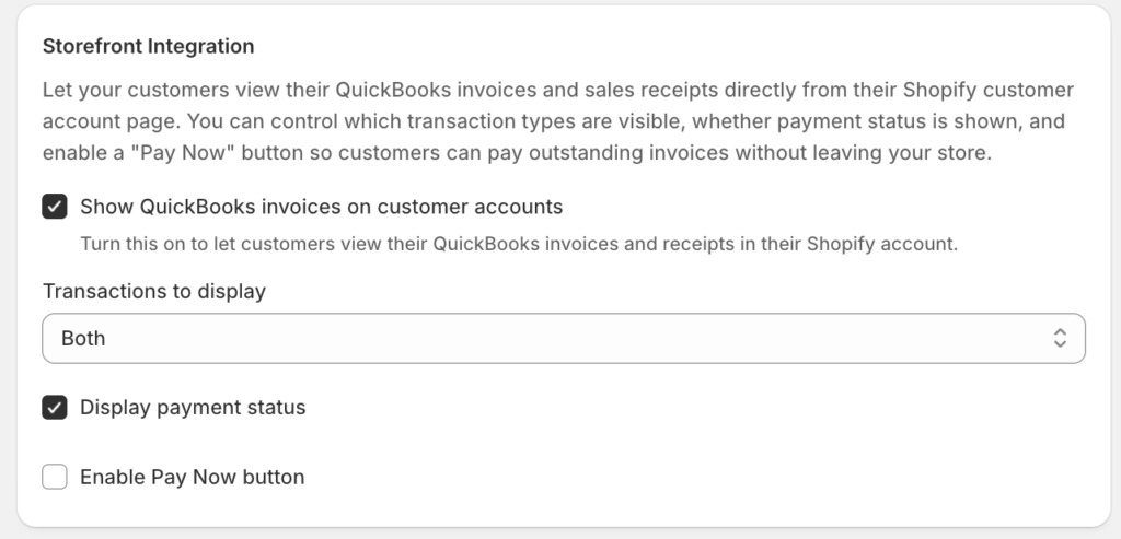 Storefront Integration settings panel describing QuickBooks invoices on customer accounts, with options to show invoices, display both transactions, show payment status, and enable Pay Now.