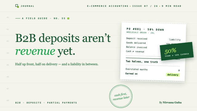 Customer Deposits Accounting in QuickBooks for B2B Orders