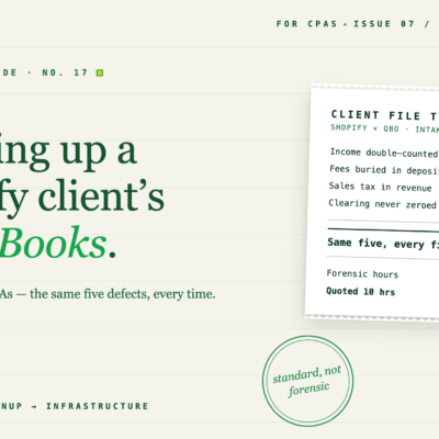 The CPA’s Guide to Cleaning Up a Shopify Client’s QuickBooks