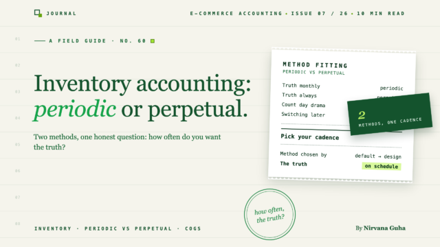 E-commerce Inventory Accounting: Periodic vs Perpetual